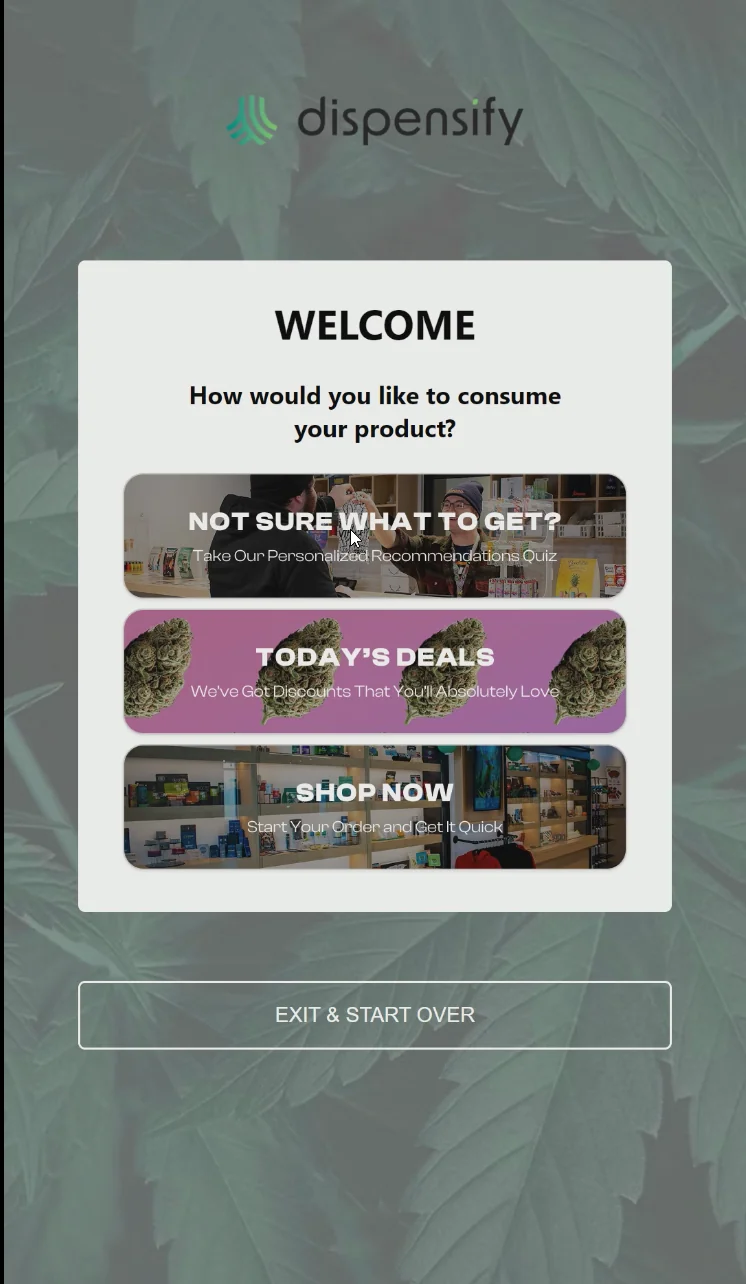 Dispensify Kiosk OS welcome screen routing shoppers into guided shopping, deals, or direct menu browsing